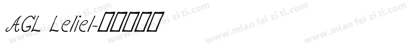 AGL Leliel字体转换